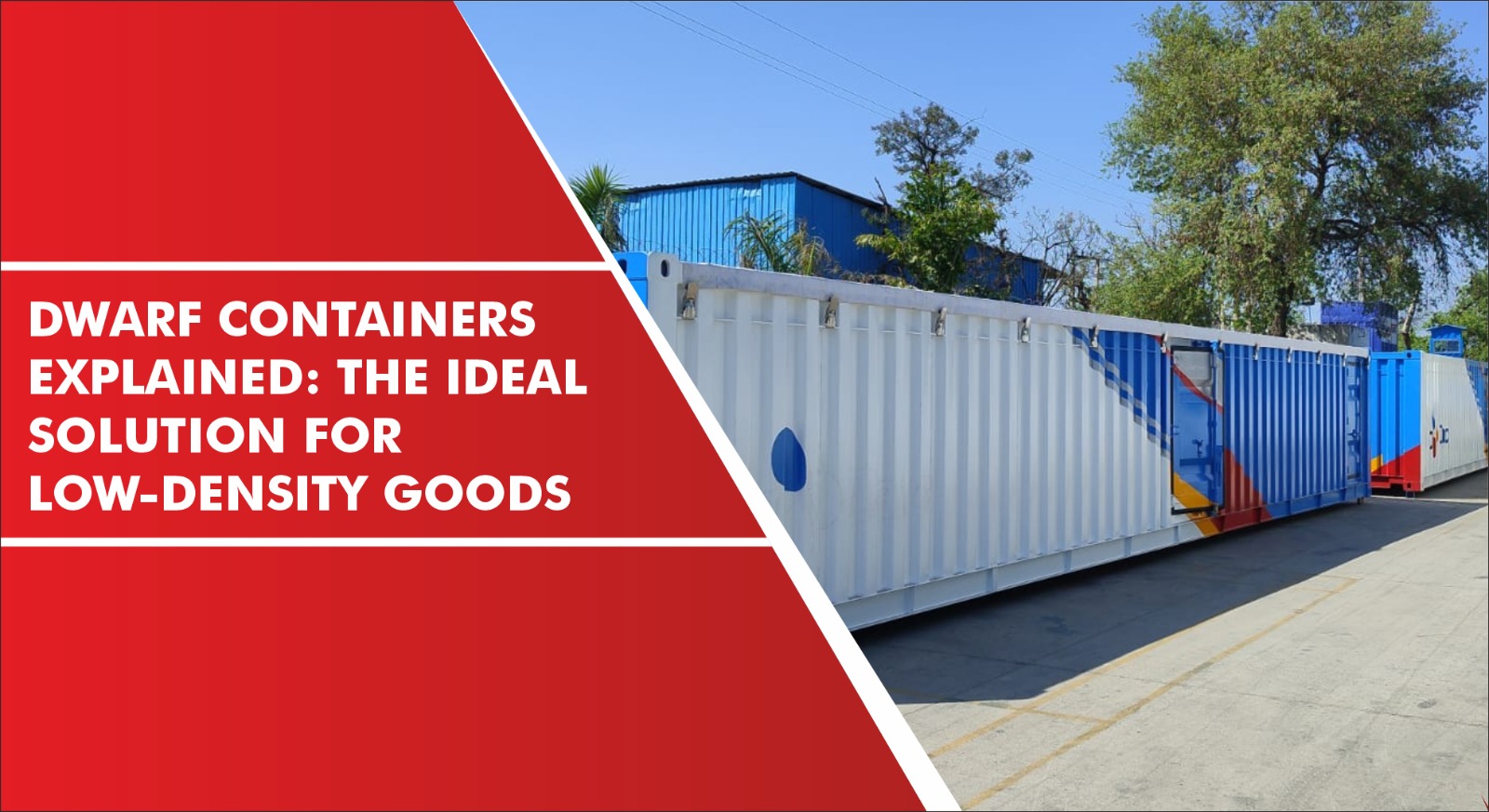 Dwarf Containers Explained: The Ideal Solution for Low-Density Goods