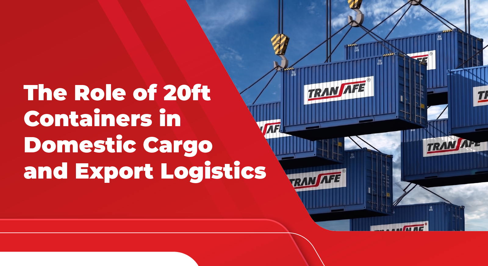 The Role of 20ft Containers in Domestic Cargo and Export Logistics