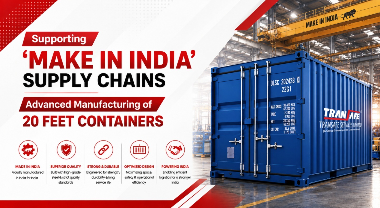 Supporting ‘Make in India’ Supply Chains: Advanced Manufacturing of 20 Feet Containers