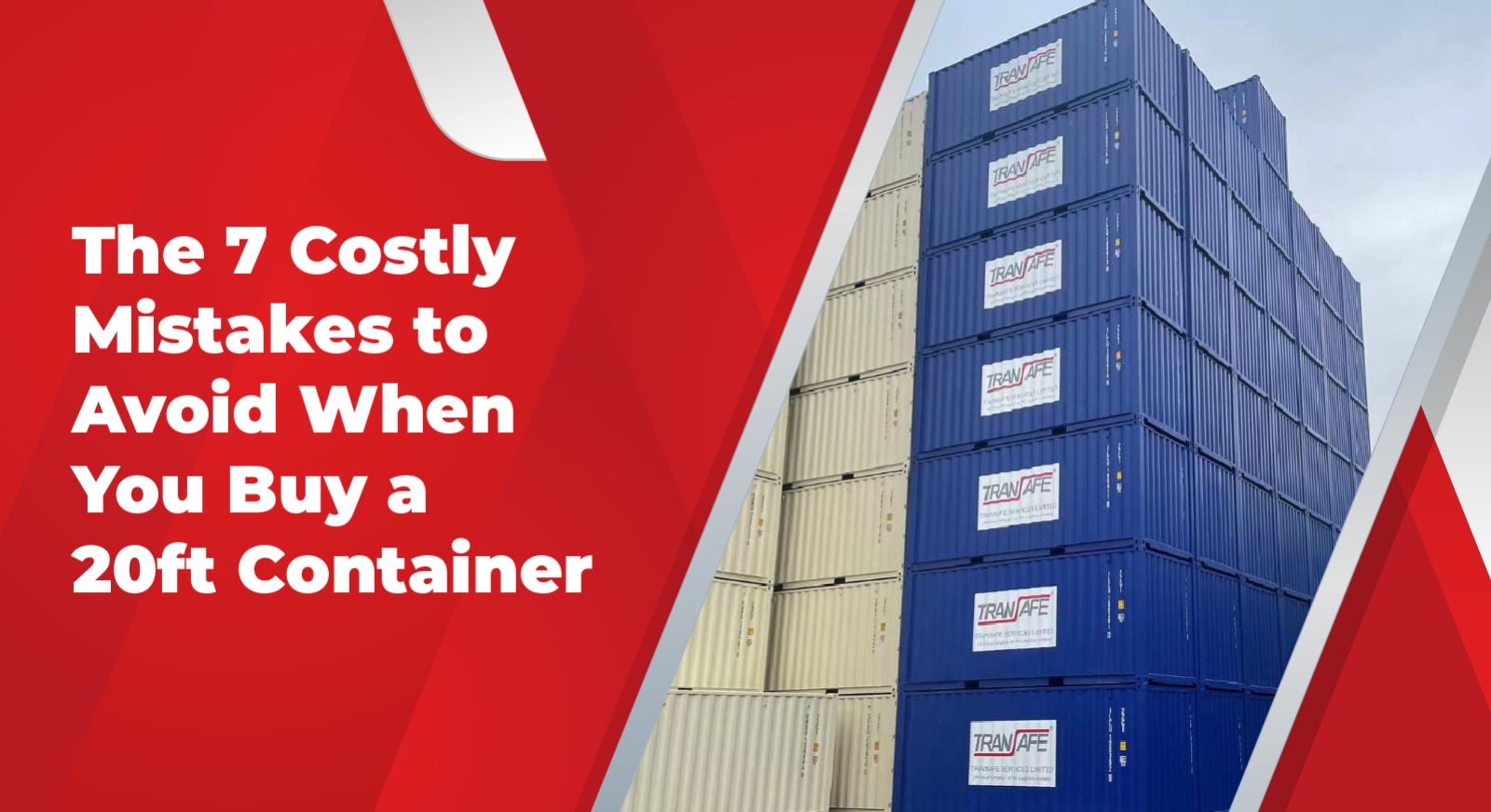 The 7 Costly Mistakes to Avoid When You Buy 20ft Containers  