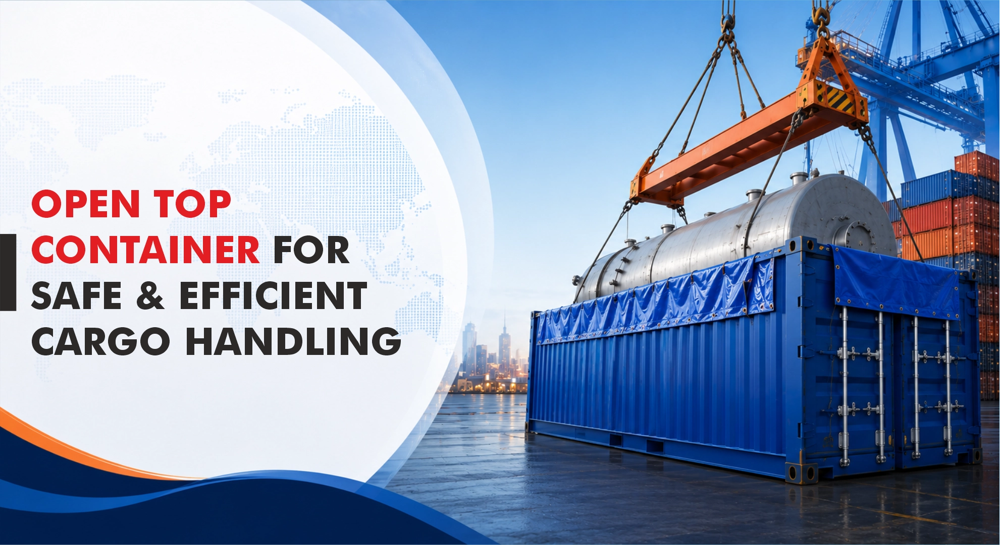Open Top Container for Safe & Efficient Cargo Handling