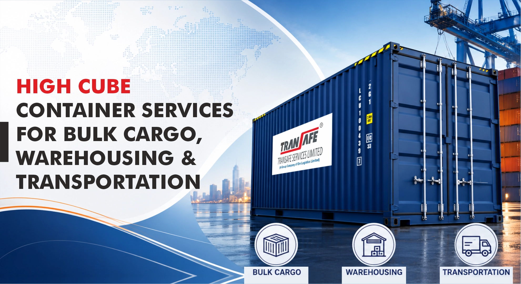 High Cube Container Services for Bulk Cargo, Warehousing & Transportation